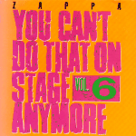 spgm/gal/albumcovers/you_can_t_do_that_on_stage_anymore_vol_6.gif